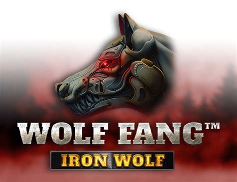 Wolf Fang Iron Wolf Netbet