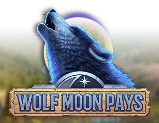 Wolf Moon Pays Bwin